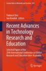 Image for Recent advances in technology research and education  : selected papers of the 20th International Conference on Global Research and Education Inter-Academia