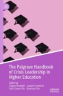 Image for The Palgrave handbook of crisis leadership in higher education