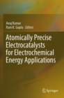 Image for Atomically Precise Electrocatalysts for Electrochemical Energy Applications