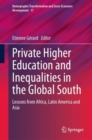 Image for Private Higher Education and Inequalities in the Global South