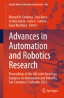 Image for Advances in Automation and Robotics Research: Proceedings of the 4th Latin American Congress on Automation and Robotics, San Salvador, El Salvador 2023