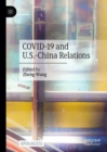 Image for COVID-19 and U.S.-China Relations