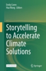 Image for Storytelling to Accelerate Climate Solutions