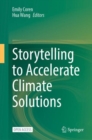 Image for Storytelling to Accelerate Climate Solutions