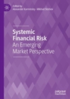 Image for Systemic financial risk  : an emerging market perspective