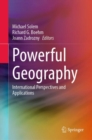 Image for Powerful geography  : international perspectives and applications