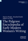 Image for The Palgrave Encyclopedia of Early Modern Women&#39;s Writing