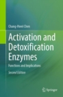 Image for Activation and detoxification enzymes  : functions and implications