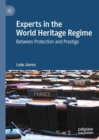 Image for Experts in the World Heritage Regime