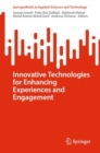 Image for Innovative Technologies for Enhancing Experiences and Engagement