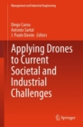 Image for Applying Drones to Current Societal and Industrial Challenges