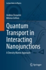 Image for Quantum transport in interacting nanojunctions  : a density matrix approach