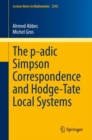 Image for The p-adic Simpson Correspondence and Hodge-Tate Local Systems