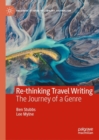 Image for Re-thinking Travel Writing