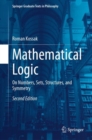Image for Mathematical logic  : on numbers, sets, structures, and symmetry