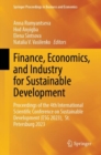 Image for Finance, Economics, and Industry for Sustainable Development : Proceedings of the 4th International Scientific Conference on Sustainable Development (ESG 2023),  St. Petersburg 2023