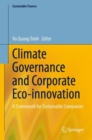Image for Climate Governance and Corporate Eco-innovation : A Framework for Sustainable Companies