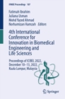 Image for 4th International Conference for Innovation in Biomedical Engineering and Life Sciences