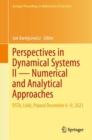Image for Perspectives in Dynamical Systems II — Numerical and Analytical Approaches : DSTA, Lodz, Poland December 6–9, 2021