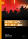 Image for Musical Scenes and Social Class