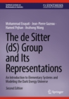 Image for de Sitter (dS) Group and Its Representations: An Introduction to Elementary Systems and Modeling the Dark Energy Universe