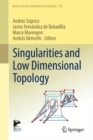 Image for Singularities and Low Dimensional Topology