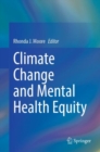 Image for Climate Change and Mental Health Equity