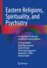 Image for Eastern Religions, Spirituality, and Psychiatry : An Expansive Perspective on Mental Health and Illness