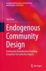 Image for Endogenous Community Design: Community Revitalization Enabling Ecosystem for Collective Impact