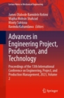 Image for Advances in Engineering Project, Production, and Technology