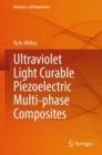 Image for Ultraviolet Light Curable Piezoelectric Multi-phase Composites
