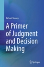 Image for A Primer of Judgment and Decision Making