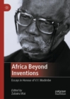 Image for Africa Beyond Inventions