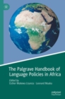 Image for The Palgrave Handbook of Language Policies in Africa