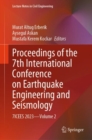 Image for Proceedings of the 7th International Conference on Earthquake Engineering and Seismology