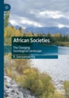 Image for African societies  : the changing sociological landscape