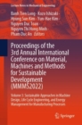 Image for Proceedings of the 3rd Annual International Conference on Material, Machines and Methods for Sustainable Development (MMMS2022) : Volume 3: Sustainable Approaches in Machine Design, Life Cycle Enginee