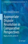 Image for Appropriate Dispute Resolution in Comparative Perspectives