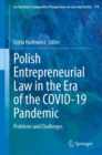 Image for Polish Entrepreneurial Law in the Era of the COVID-19 Pandemic : Problems and Challenges