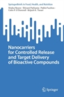 Image for Nanocarriers for Controlled Release and Target Delivery of Bioactive Compounds