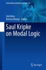 Image for Saul Kripke on Modal Logic