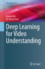 Image for Deep Learning for Video Understanding