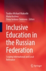 Image for Inclusive Education in the Russian Federation: Scoping International and Local Relevance
