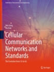 Image for Cellular Communication Networks and Standards : The Evolution from 1G to 6G