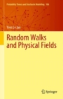Image for Random Walks and Physical Fields