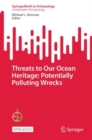 Image for Threats to Our Ocean Heritage: Potentially Polluting Wrecks