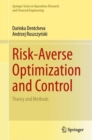 Image for Risk-Averse Optimization and Control