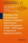 Image for Proceedings of the 17th International Conference on Industrial Engineering and Industrial Management (ICIEIM) – XXVII Congreso de Ingenieria de Organizacion (CIO2023)