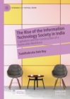 Image for The Rise of the Information Technology Society in India