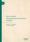 Image for New Trends in Emerging Power-Great Power Conflicts